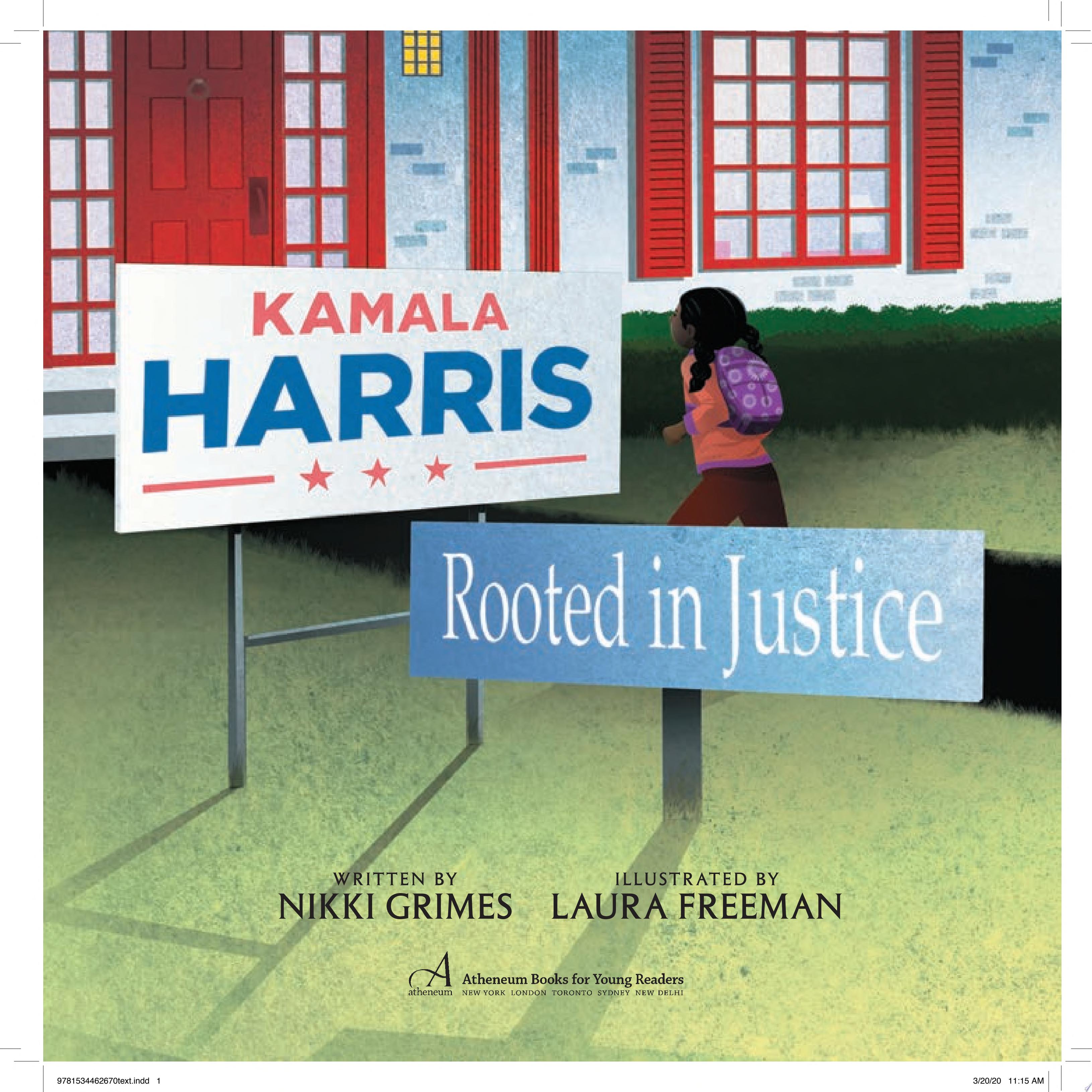 Image for "Kamala Harris: Rooted in Justice"