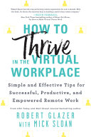 Image for "How to Thrive in the Virtual Workplace"