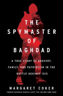 Image for "The Spymaster of Baghdad"