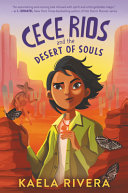 Image for "Cece Rios and the Desert of Souls"