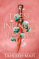 Image for "These Infinite Threads"