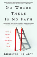 Image for "Go Where There Is No Path"