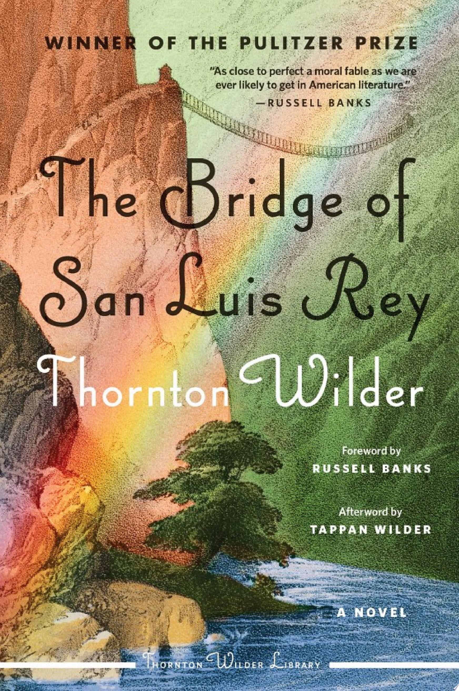 Image for "The Bridge of San Luis Rey"