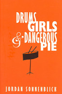 Image for "Drums, Girls, &amp; Dangerous Pie"