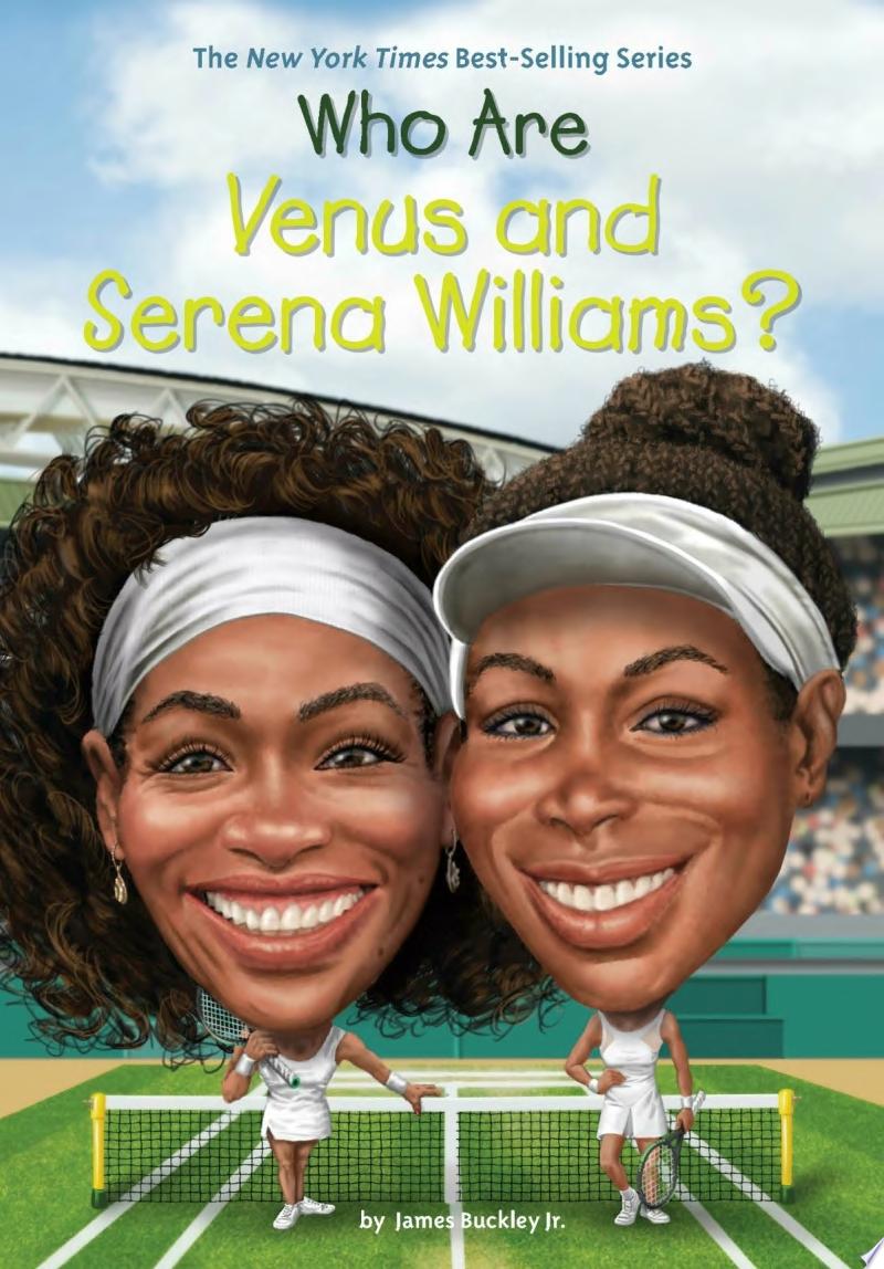 Image for "Who Are Venus and Serena Williams?"