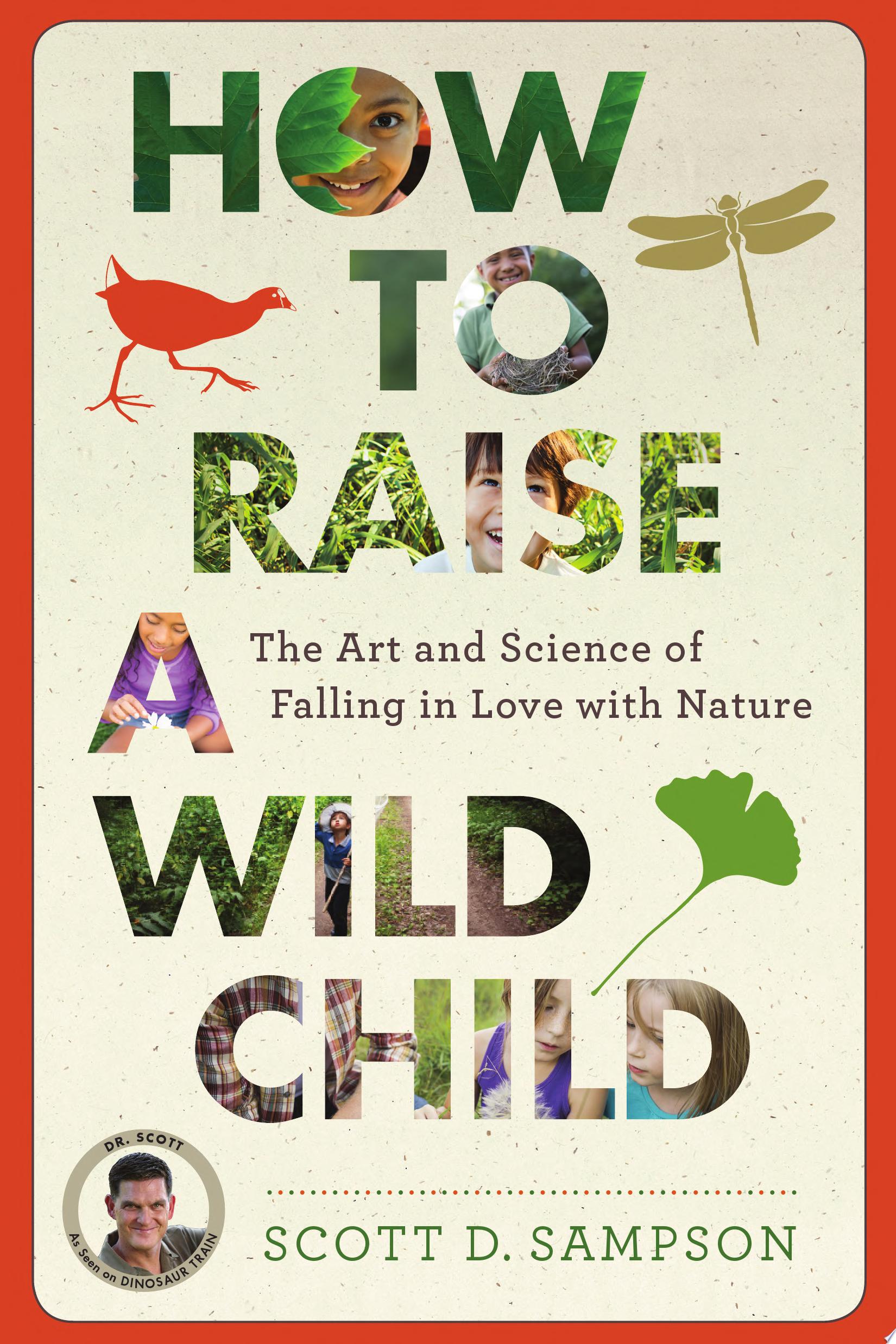 Image for "How to Raise a Wild Child"