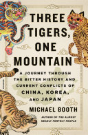 Image for "Three Tigers, One Mountain"