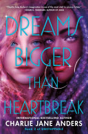 Image for "Dreams Bigger Than Heartbreak"