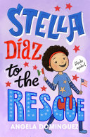 Image for "Stella Díaz to the Rescue"