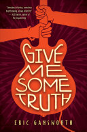 Image for "Give Me Some Truth"