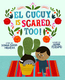 Image for "El Cucuy Is Scared, Too!"