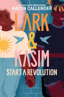 Image for "Lark &amp; Kasim Start a Revolution"