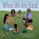 Image for "When We are Kind"