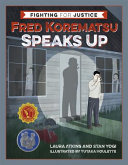 Image for "Fred Korematsu Speaks Up"