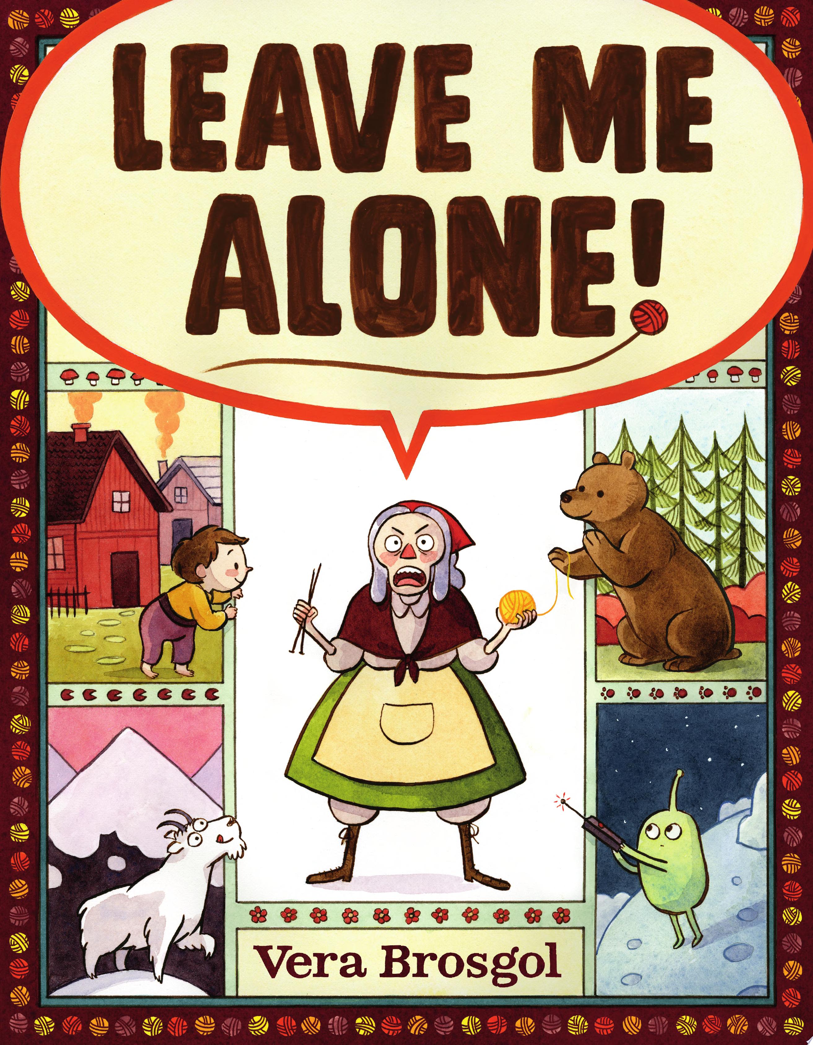 Image for "Leave Me Alone!"