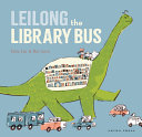 Image for "Leilong the Library Bus"