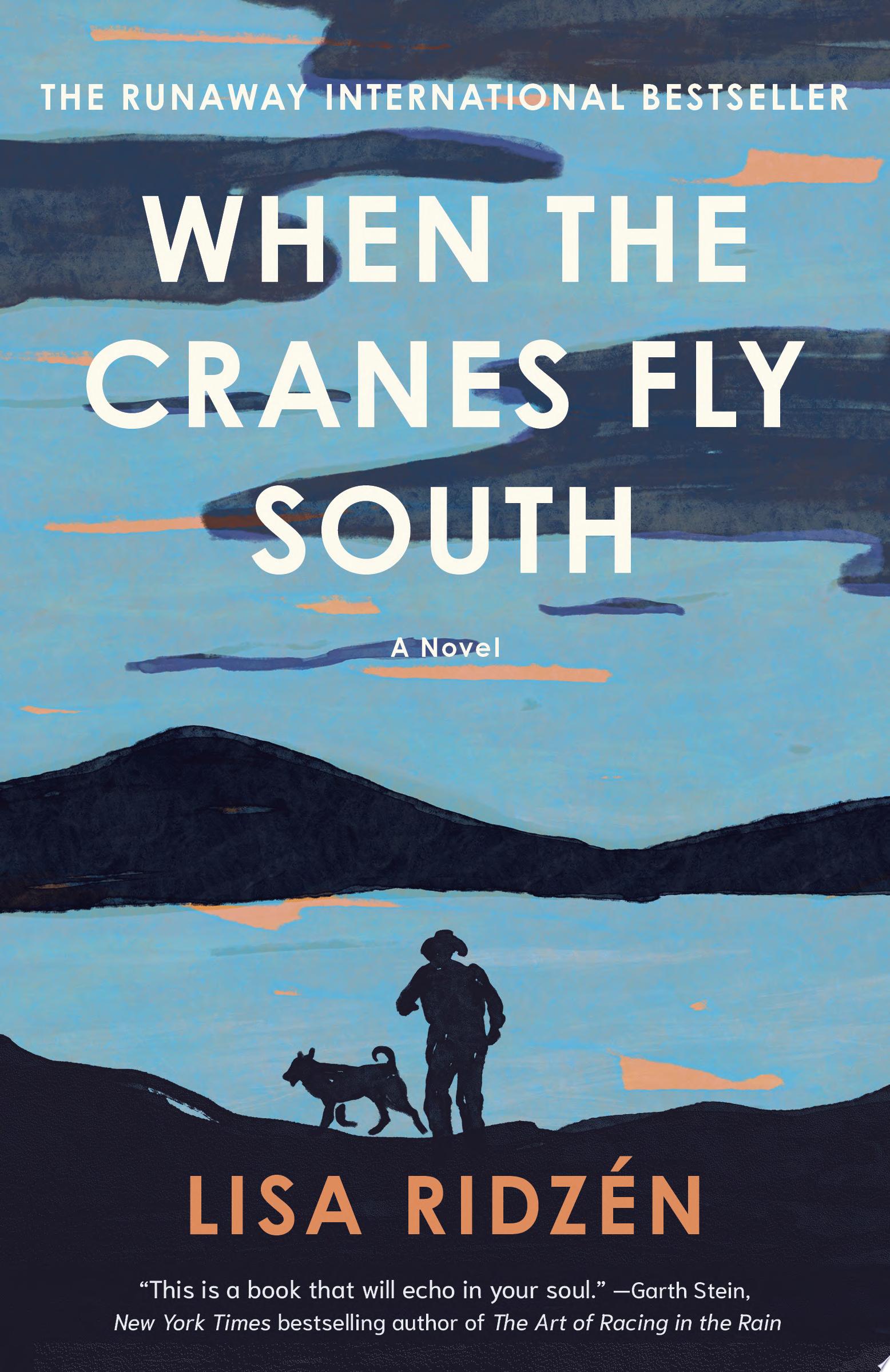 Image for "When the Cranes Fly South"