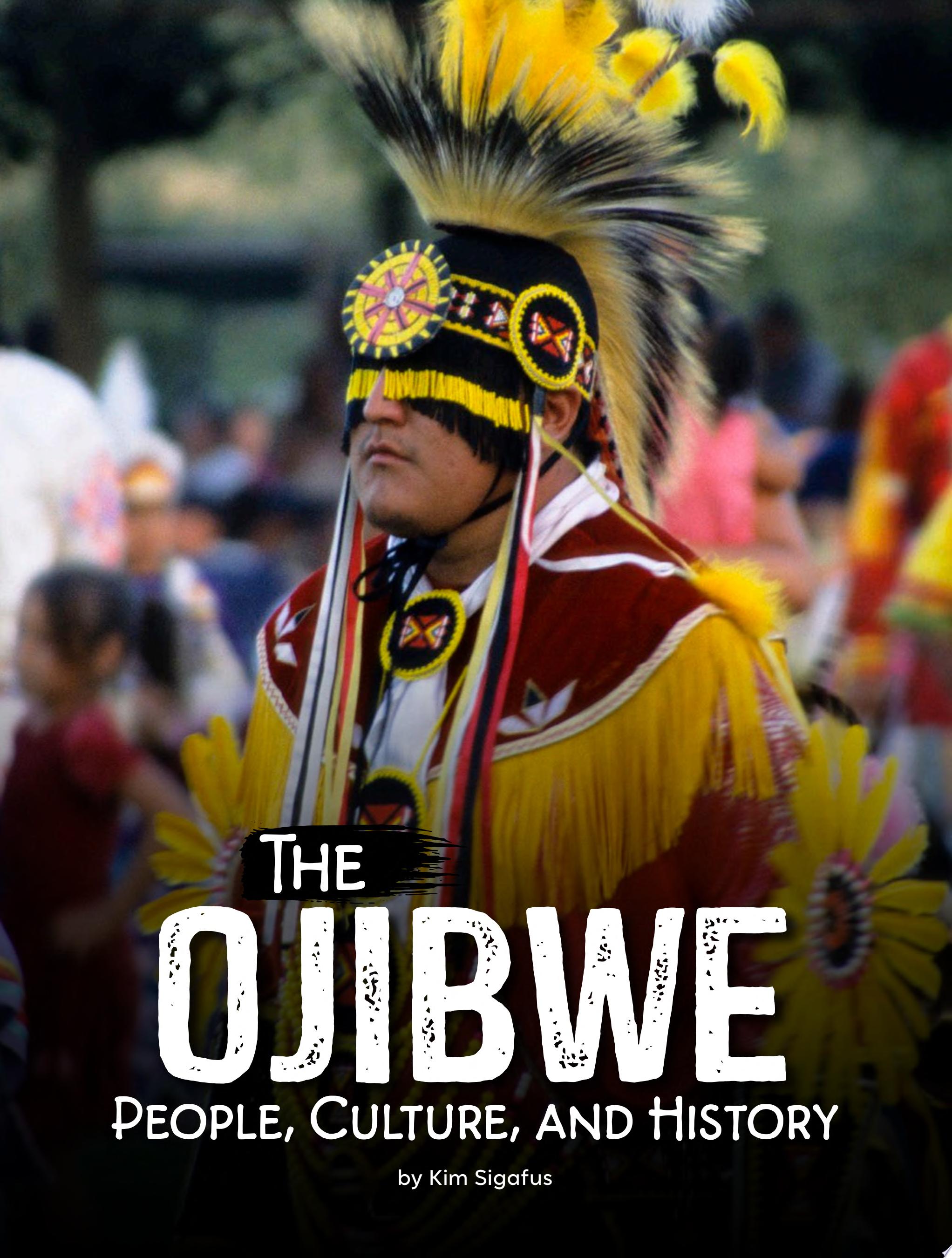 Image for "The Ojibwe"