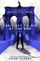 Book cover for The First to Die at the End