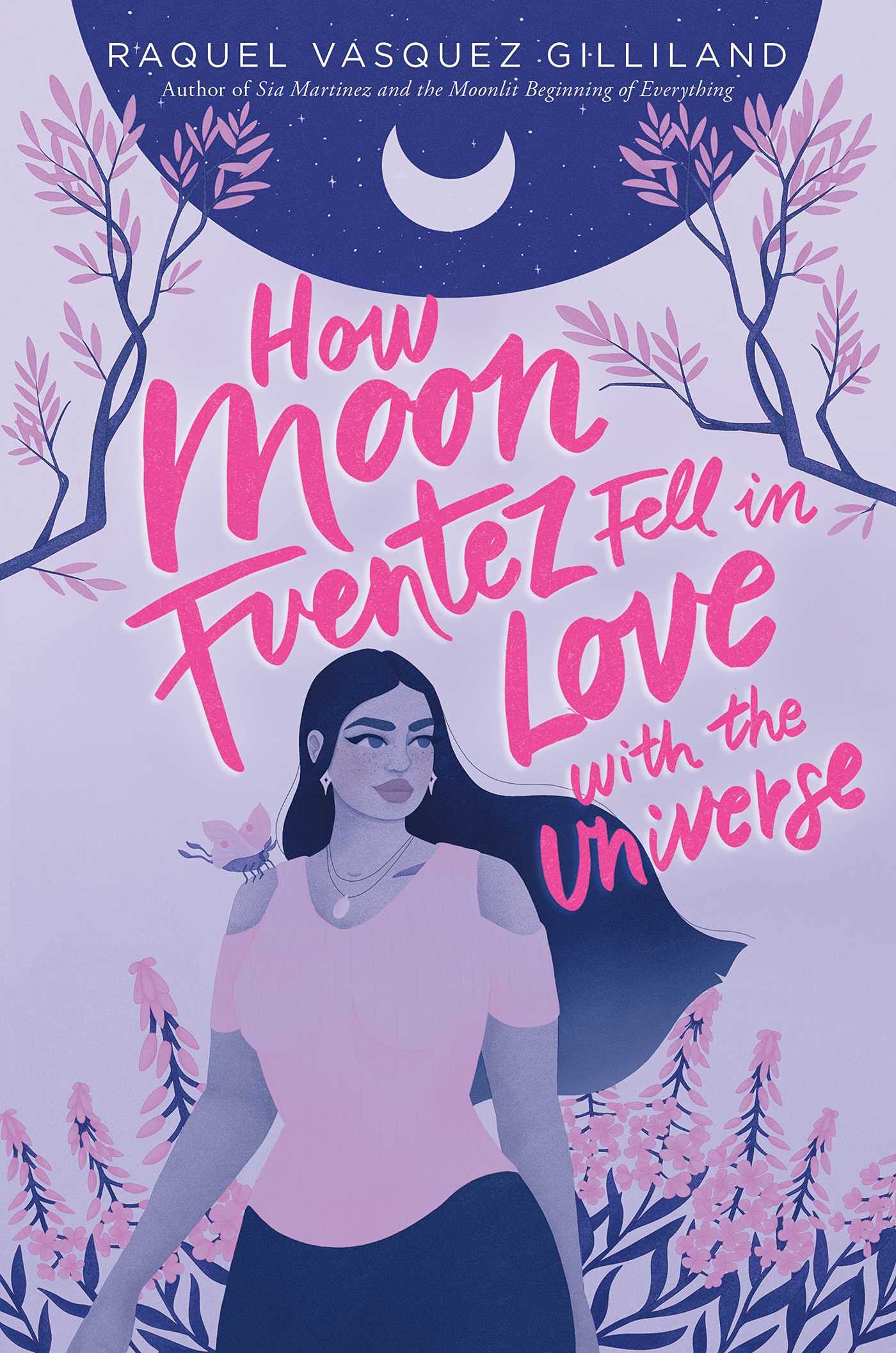 Cover for How Moon Fuentez Fell in Love with the Universe