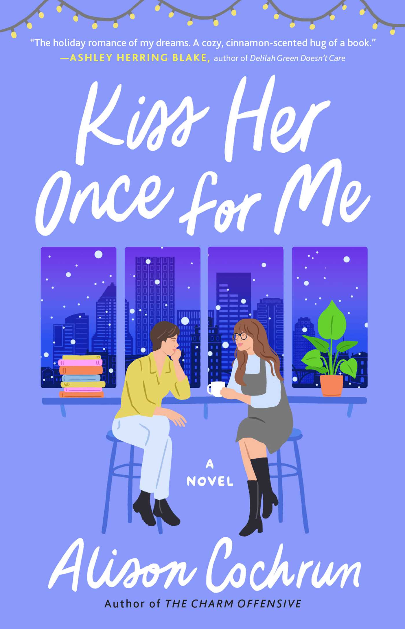 Cover for "Kiss Her Once for Me"