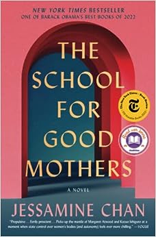 Image for "The School for Good Mothers"
