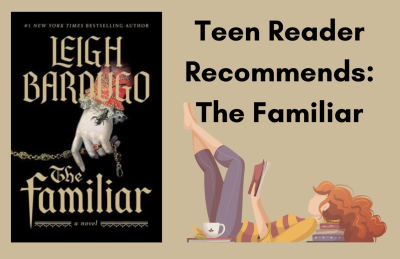 Book cover of The Familiar by Leigh Bardugo with an image of a woman reading