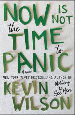 Cover of Kevin Wilson's Now is Not the Time to Panic
