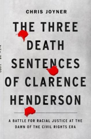 Cover of "The Three Death Sentences of Clarence Henderson"