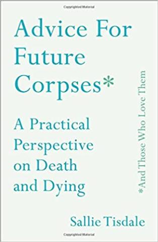 Cover of Advice for Future Corpses