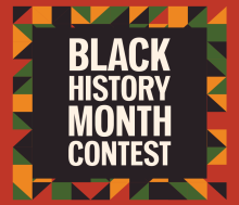 Black History Month Contest graphic