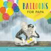 a dad holding his son with bright balloons in the corner of cover