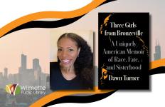Author Dawn Turner and cover of "Three Girls from Bronzeville" on a background featuring Chicago skyline. 